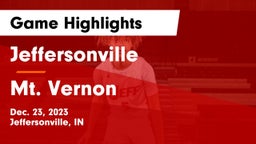 Jeffersonville  vs Mt. Vernon  Game Highlights - Dec. 23, 2023