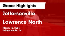 Jeffersonville  vs Lawrence North  Game Highlights - March 16, 2024