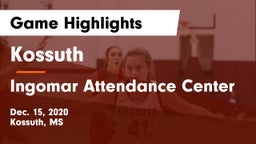 Kossuth  vs Ingomar Attendance Center Game Highlights - Dec. 15, 2020