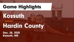 Kossuth  vs Hardin County Game Highlights - Dec. 28, 2020