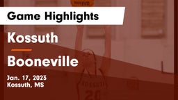 Kossuth  vs Booneville  Game Highlights - Jan. 17, 2023