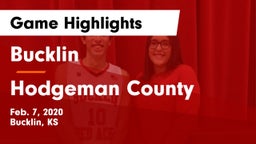 Bucklin vs Hodgeman County Game Highlights - Feb. 7, 2020