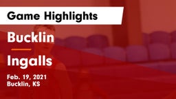 Bucklin vs Ingalls Game Highlights - Feb. 19, 2021