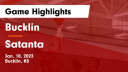 Bucklin vs Satanta  Game Highlights - Jan. 10, 2023