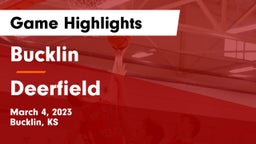 Bucklin vs Deerfield  Game Highlights - March 4, 2023