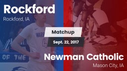 Matchup: Rockford vs. Newman Catholic  2017