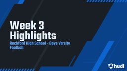 Highlight of Week 3 Highlights