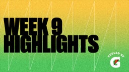 Highlight of Week 9 Highlights