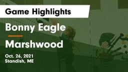 Bonny Eagle  vs Marshwood  Game Highlights - Oct. 26, 2021