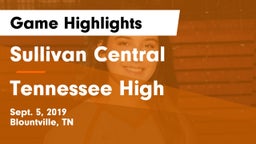 Sullivan Central  vs Tennessee High Game Highlights - Sept. 5, 2019
