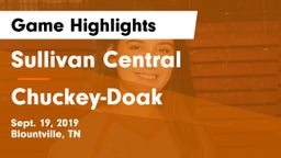 Sullivan Central  vs Chuckey-Doak Game Highlights - Sept. 19, 2019