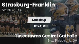 Matchup: Strasburg-Franklin vs. Tuscarawas Central Catholic  2019