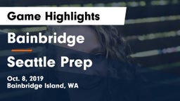 Bainbridge  vs Seattle Prep Game Highlights - Oct. 8, 2019