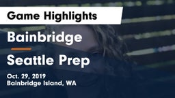 Bainbridge  vs Seattle Prep Game Highlights - Oct. 29, 2019