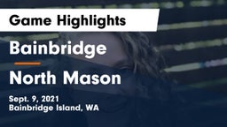 Bainbridge  vs North Mason  Game Highlights - Sept. 9, 2021