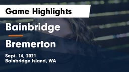 Bainbridge  vs Bremerton  Game Highlights - Sept. 14, 2021
