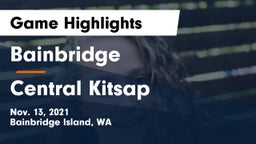 Bainbridge  vs Central Kitsap  Game Highlights - Nov. 13, 2021