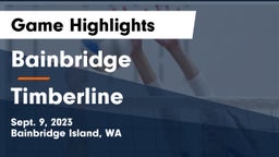 Bainbridge  vs Timberline Game Highlights - Sept. 9, 2023