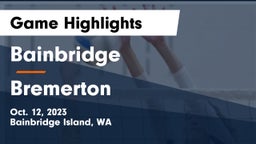 Bainbridge  vs Bremerton  Game Highlights - Oct. 12, 2023