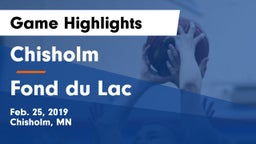 Chisholm  vs Fond du Lac  Game Highlights - Feb. 25, 2019
