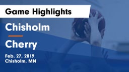Chisholm  vs Cherry Game Highlights - Feb. 27, 2019