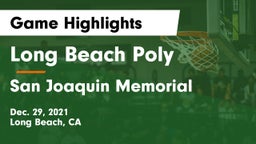 Long Beach Poly  vs San Joaquin Memorial  Game Highlights - Dec. 29, 2021