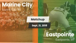 Matchup: Marine City vs. Eastpointe  2018