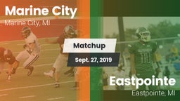 Matchup: Marine City vs. Eastpointe  2019
