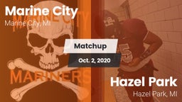 Matchup: Marine City vs. Hazel Park  2020