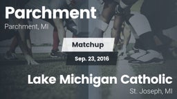 Matchup: Parchment vs. Lake Michigan Catholic  2016