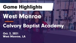 West Monroe  vs Calvary Baptist Academy  Game Highlights - Oct. 2, 2021