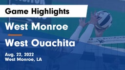 West Monroe  vs West Ouachita  Game Highlights - Aug. 22, 2022