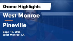 West Monroe  vs Pineville  Game Highlights - Sept. 19, 2023