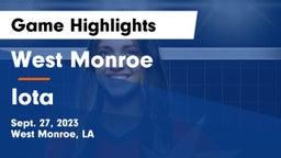 West Monroe  vs Iota  Game Highlights - Sept. 27, 2023