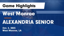 West Monroe  vs ALEXANDRIA SENIOR  Game Highlights - Oct. 3, 2023