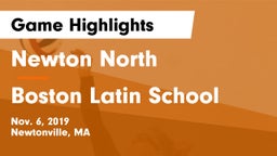Newton North  vs Boston Latin School Game Highlights - Nov. 6, 2019