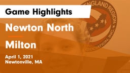 Newton North  vs Milton Game Highlights - April 1, 2021