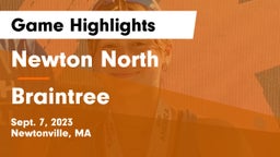 Newton North  vs Braintree  Game Highlights - Sept. 7, 2023