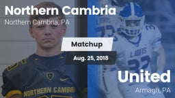 Matchup: Northern Cambria vs. United  2018