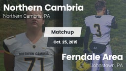 Matchup: Northern Cambria vs. Ferndale  Area  2019