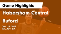 Habersham Central vs Buford  Game Highlights - Jan. 28, 2022