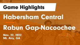 Habersham Central vs Rabun Gap-Nacoochee  Game Highlights - Nov. 22, 2022