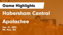 Habersham Central vs Apalachee  Game Highlights - Jan. 31, 2023