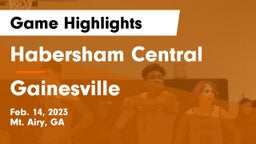 Habersham Central vs Gainesville  Game Highlights - Feb. 14, 2023