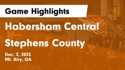 Habersham Central vs Stephens County  Game Highlights - Dec. 2, 2023