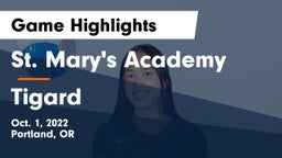St. Mary's Academy  vs Tigard Game Highlights - Oct. 1, 2022