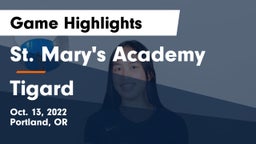 St. Mary's Academy  vs Tigard  Game Highlights - Oct. 13, 2022