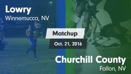 Matchup: Lowry HS vs. Churchill County  2016