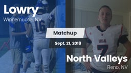 Matchup: Lowry HS vs. North Valleys  2018