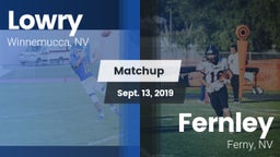 Matchup: Lowry HS vs. Fernley  2019